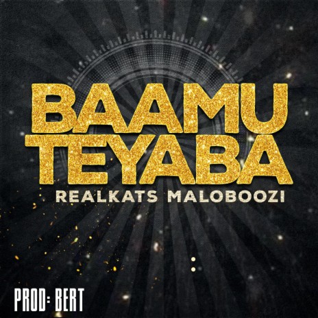 Baamu Teyaba | Boomplay Music