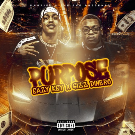 Purpose ft. Gizz Dinero | Boomplay Music