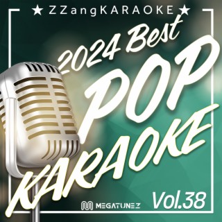 ZZang KARAOKE 2024 POP Vol.38