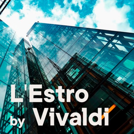 L'estro by Vivaldi (Iii) | Boomplay Music