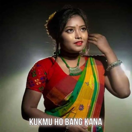 Kukmu Hon Bang Kana | Boomplay Music