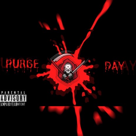 Purge Day | Boomplay Music