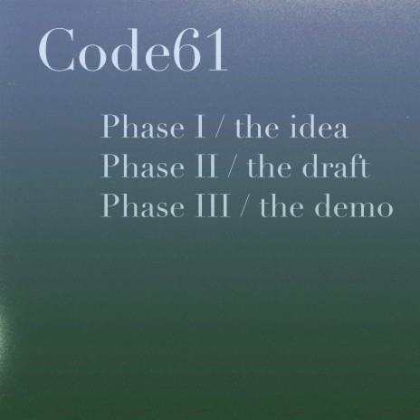 Code61 (Phase 3: The Demo)