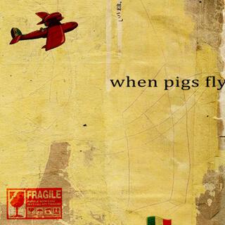 When Pigs Fly (alt art)