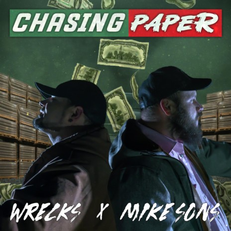 Chasing Paper ft. Mike Sons | Boomplay Music