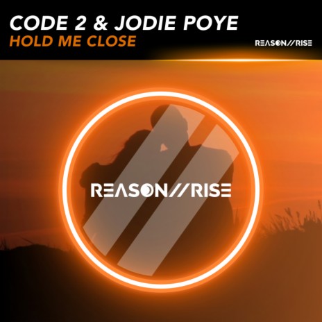 Hold Me Close ft. Jodie Poye | Boomplay Music