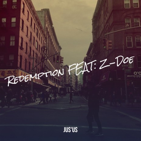 Redemption ft. Z - Doe | Boomplay Music