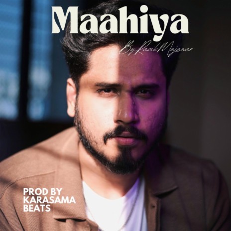 Maahiya ft. Karasama Beats | Boomplay Music