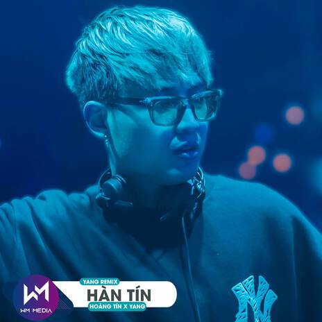 Hàn Tín (Yang Remix) ft. Yang | Boomplay Music