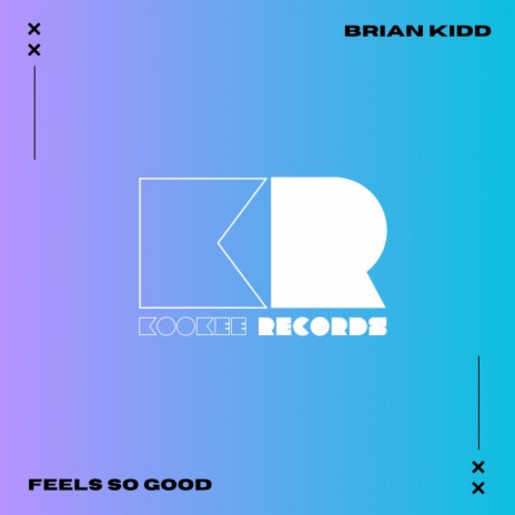 Feels So Good | Boomplay Music