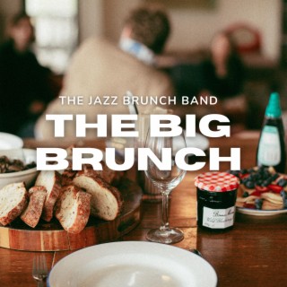 The Big Brunch