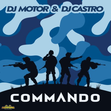 Commando ft. dj castro | Boomplay Music