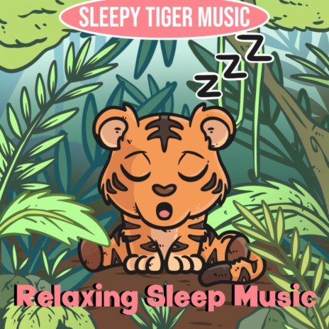 Deep Sleep Tiger