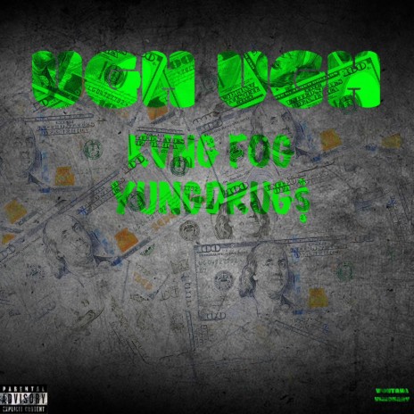 Ugh ugh YUNGDRUG$ ft. Kvng fog | Boomplay Music