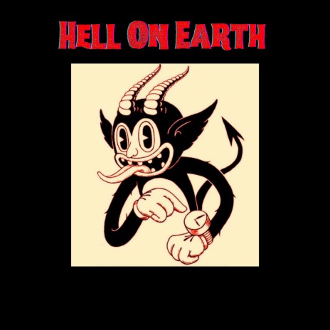 Hell on Earth | Boomplay Music