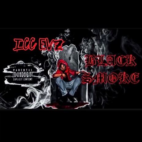 Black Smoke ft. ICC Donnie The Great & ICC Jay Capone