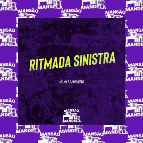 Ritmada Sinistra ft. DJ Negritto | Boomplay Music