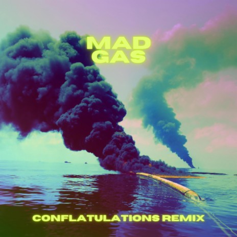 Mad Gas (Purple PitBull Remix Conflatulations Remix) ft. Purple PitBull | Boomplay Music