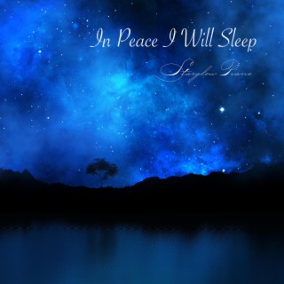 In Peace I Will Sleep