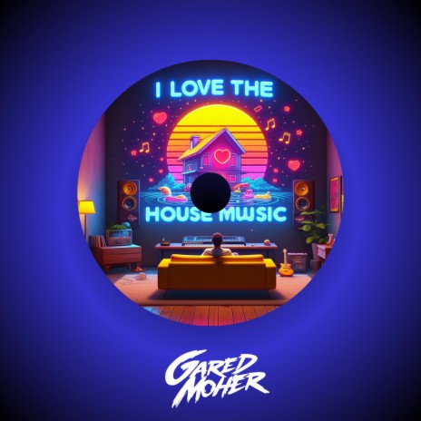 I Love The House Music (Radio Edit) | Boomplay Music