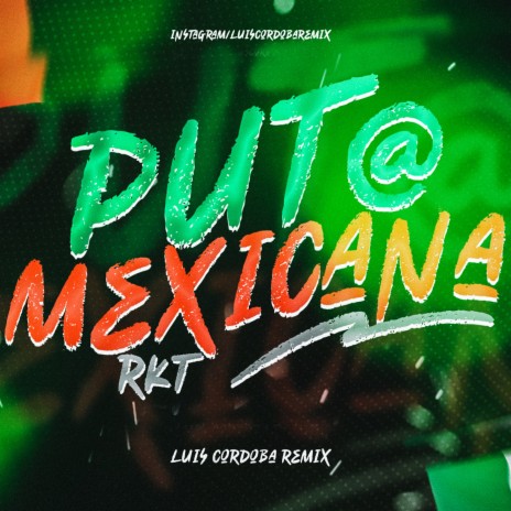Put@ Mexicana Rkt