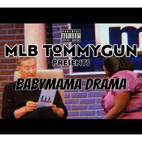 Baby Mama Drama | Boomplay Music