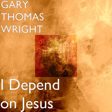 I Depend on Jesus | Boomplay Music