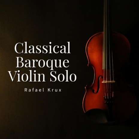 Classical Baroque Violin Solo