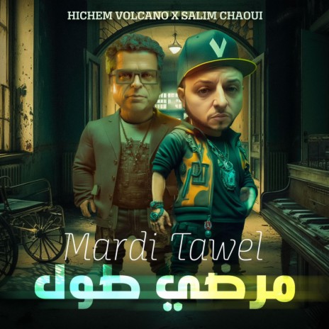 Mardi Tawel ft. Salim Chaoui