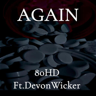 Again ft. Devon Wicker lyrics | Boomplay Music