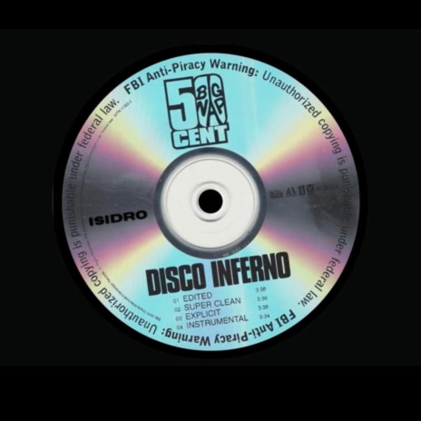 DISCO INFERNO | Boomplay Music