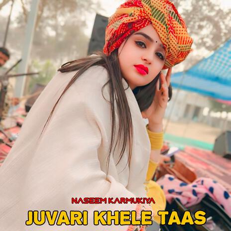 Juvari khele taas | Boomplay Music