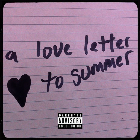 a love letter to summer | Boomplay Music