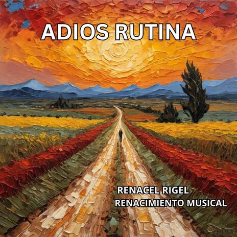 Adiós Rutina | Boomplay Music