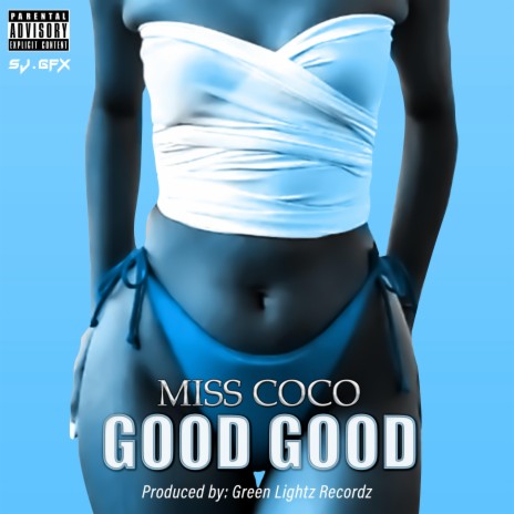 Good Good (Radio Edit) | Boomplay Music