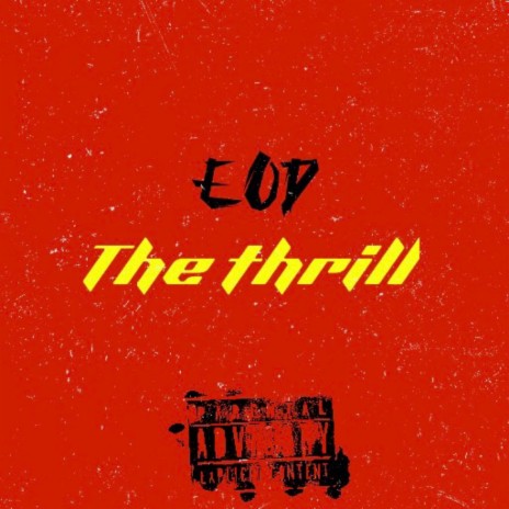 The thrill | Boomplay Music
