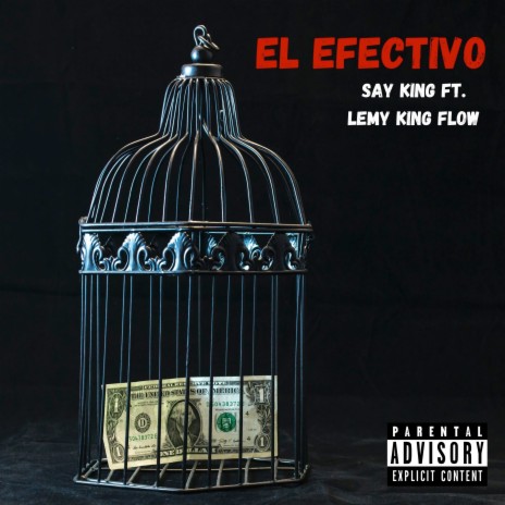 El Efectivo ft. Lemy King Flow | Boomplay Music