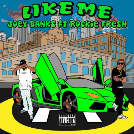 L I K E M E ft. Rockie Fresh | Boomplay Music