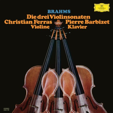 Brahms: Violin Sonata No. 2 in A Major, Op. 100 - III. Allegretto grazioso. Quasi andante ft. Pierre Barbizet | Boomplay Music