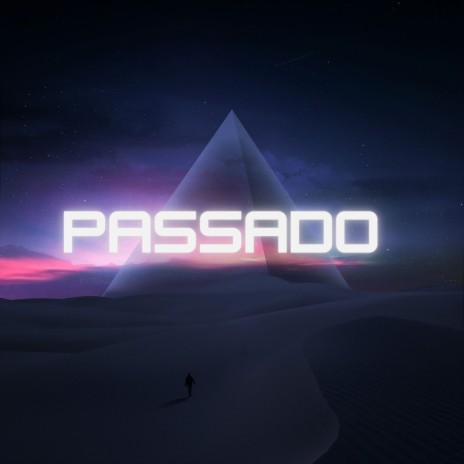 Passado | Boomplay Music
