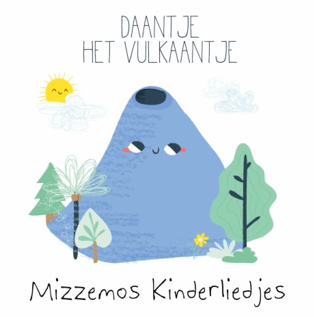 Daantje het Vulkaantje