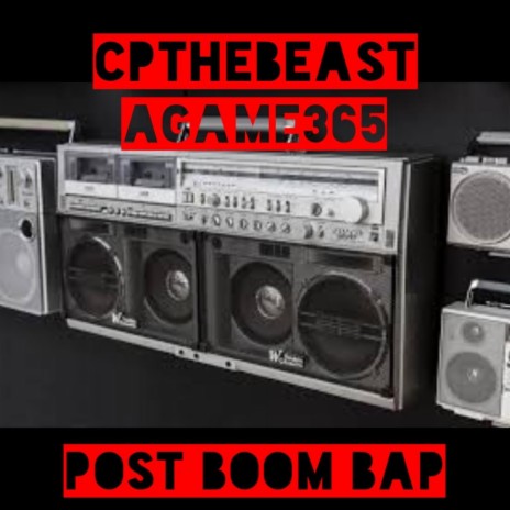 Post Boom Bap ft. Agame365