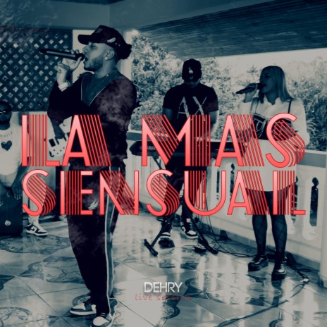 La mas sensual (Live Version) | Boomplay Music