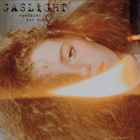 GASLiGHT (Radio Edit) ft. Sky Blu