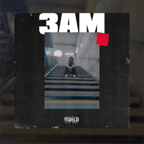 3am | Boomplay Music