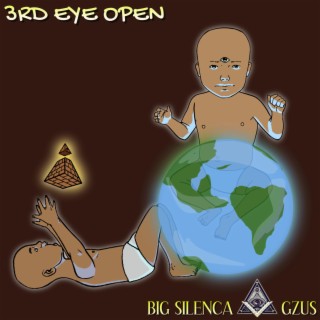 3rd Eye Open ft. gzus lyrics | Boomplay Music