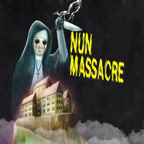 The Nun ft. Chamber of Screams | Boomplay Music