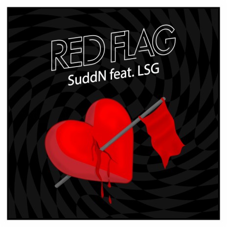 Red Flag ft. LSG 352 | Boomplay Music