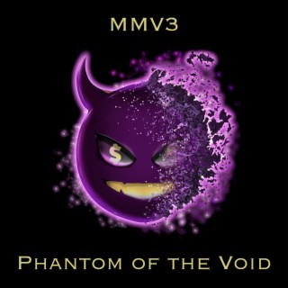 Phantom Of The Void