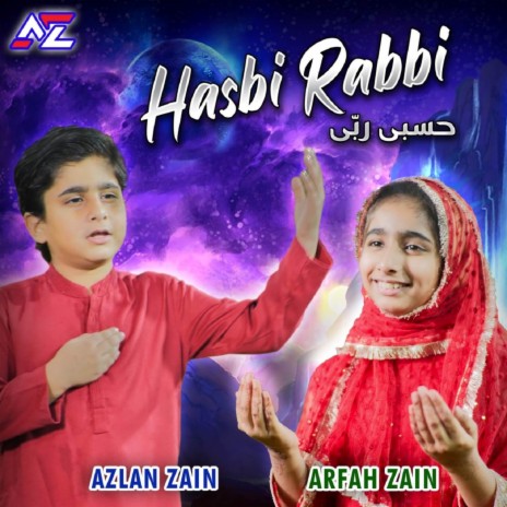 Hasbi Rabbi ft. Azlan Zain | Boomplay Music